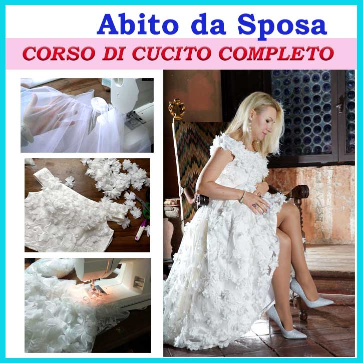 Abito Da Sposa Come Cucire Su Misura E Senza Difetti